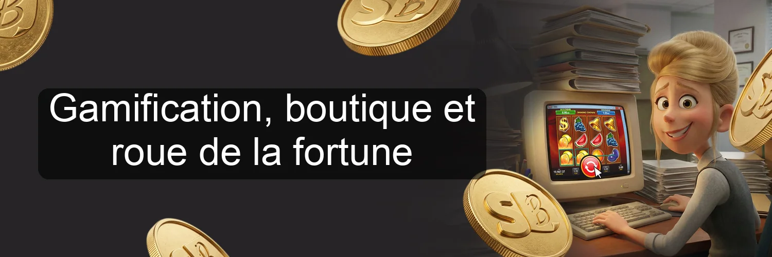 Gamification, boutique et roue de la fortune Gamification, boutique et roue de la fortune