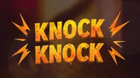 Knock Knock